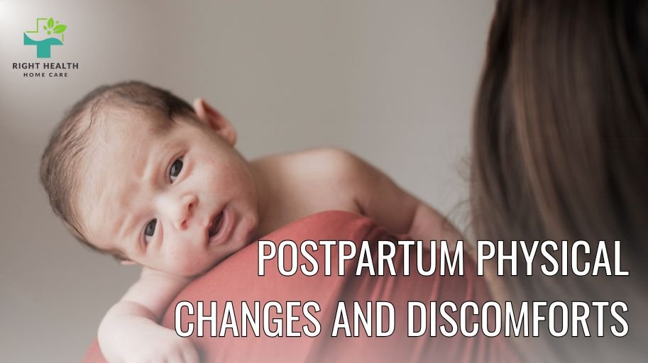 Managing Postpartum Physical Changes and Discomfort